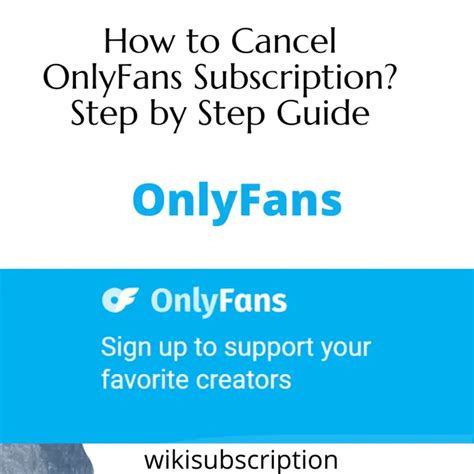 unsubscribe onlyfans|How to Cancel OnlyFans Subscription: Quick & Easy Guide